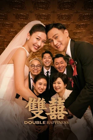 Double Happiness (2025) วิวาห์สุขสันต์คูณสอง